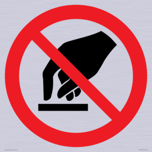 P010 Prohibition: Do not touch